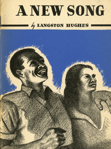 Langston Hughes, "A New Song"
