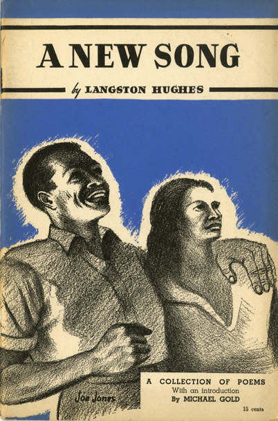 Langston Hughes, "A New Song"